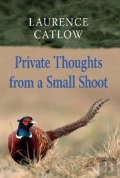 Private Thoughts From A Small Shoot