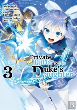Bertrand.pt - Private Tutor To The Duke'S Daughter (Manga) Volume 3