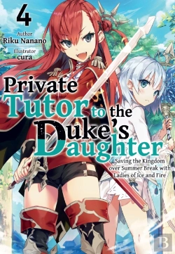 Bertrand.pt - Private Tutor To The Duke'S Daughter: Volume 4