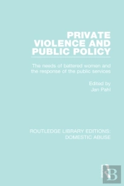 Private Violence And Public Policy