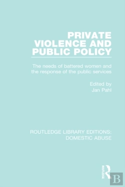 Bertrand.pt - Private Violence And Public Policy