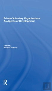 Private Voluntary Organizations As Agents Of Development