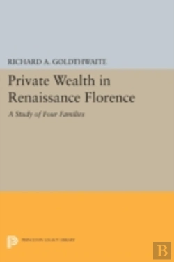 Bertrand.pt - Private Wealth In Renaissance Florence