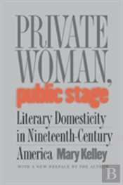 Private Woman, Public Stage