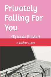 Privately Falling For You