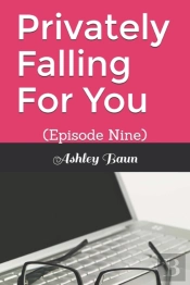 Privately Falling For You
