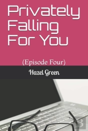 Privately Falling For You