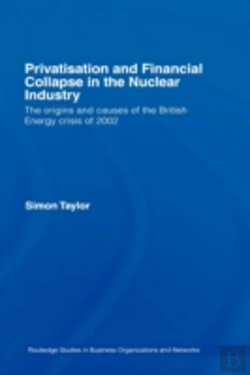 Bertrand.pt - Privatisation And Financial Collapse In The Nuclear Industry