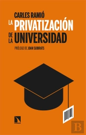 Privatizacion De La Universidad En España, La