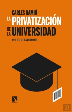 Bertrand.pt - Privatizacion De La Universidad En España, La