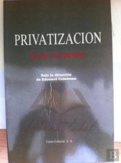 Bertrand.pt - Privatización. El Arte Y Los Métodos