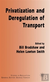 Privatization And Deregulation Of Transport