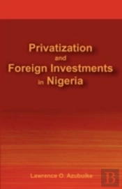 Privatization And Foreign Investments In