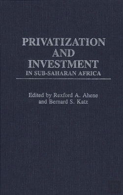 Bertrand.pt - Privatization And Investment In Sub-Saharan Africa