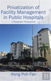 Privatization Of Facility Management In Public Hospitals