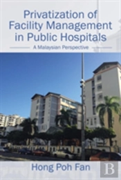 Privatization Of Facility Management In Public Hospitals