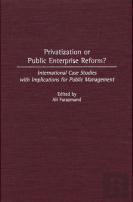 Privatization Or Public Enterprise Reform?