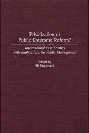 Privatization Or Public Enterprise Reform?