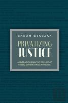 Privatizing Justice