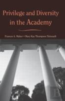 Privilege And Diversity In The Academy