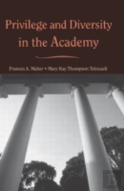Privilege And Diversity In The Academy