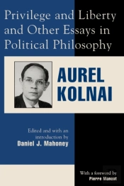 Privilege And Liberty And Other Essays In Political Philosophy