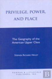 Privilege, Power, And Place