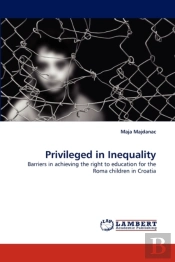 Privileged In Inequality