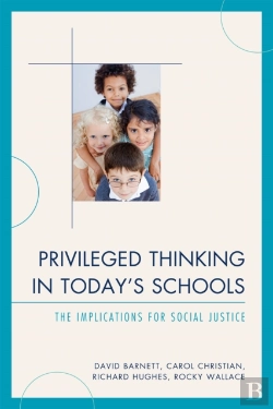 Bertrand.pt - Privileged Thinking In Today'S Schools