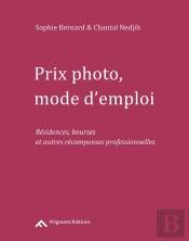 Prix Photo Mode D'Emploi - Residences, Bourses Et Autres Recompenses Professionnelles