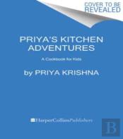 Priyaâ€™S Kitchen Adventures