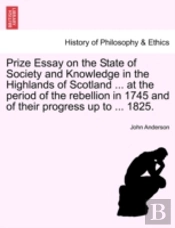 Prize Essay On The State Of Society And