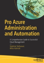 Pro Azure Administration And Automation