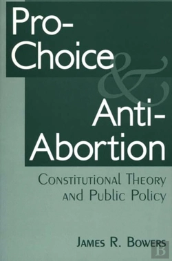 Bertrand.pt - Pro-Choice And Anti-Abortion
