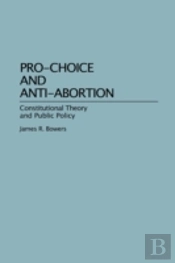 Pro-Choice And Antiabortion
