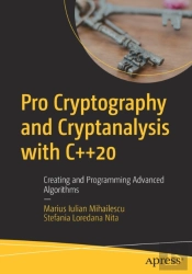 Pro Cryptography And Cryptanalysis With C++20
