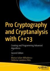 Pro Cryptography And Cryptanalysis With C++23