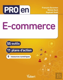 Bertrand.pt - Pro En... : E-Commerce : 55 Outils Et 11 Plans D'Action