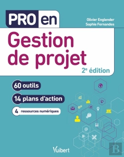 Bertrand.pt - Pro En... : Gestion De Projet : 60 Outils Et 13 Plans D'Action