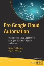 Pro Google Cloud Automation
