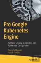 Pro Google Kubernetes Engine