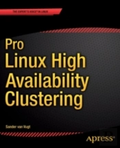 Pro Linux High Availability Clustering