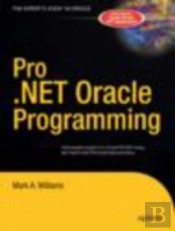 Pro .Net Oracle Programming