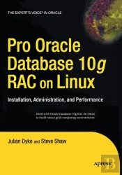 Pro Oracle Database 10g Rac On Linux