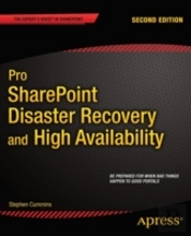 Pro Sharepoint Disaster Recovery And High Availability