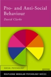 Pro-Social And Anti-Social Behaviour