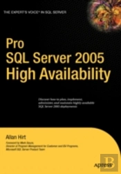 Pro Sql Server 2005 High Availability