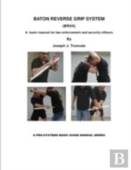 Pro-Systems: Baton Reverse Grip System