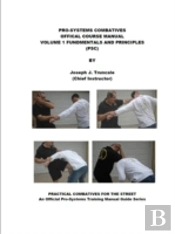 Pro-Systems: Combatives Volume One