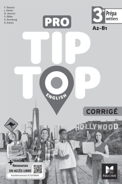 Bertrand.pt - Pro Tip Top English ; Anglais ; 3e Prépa-Métiers ; Corrigé